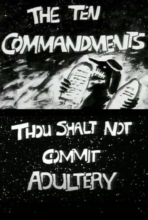 Poster for The Ten Commandments Number 6: Thou Shalt Not Commit Adultery