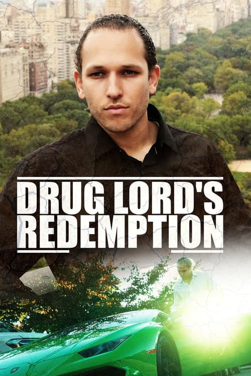 Poster for Drug Lord's Redemption