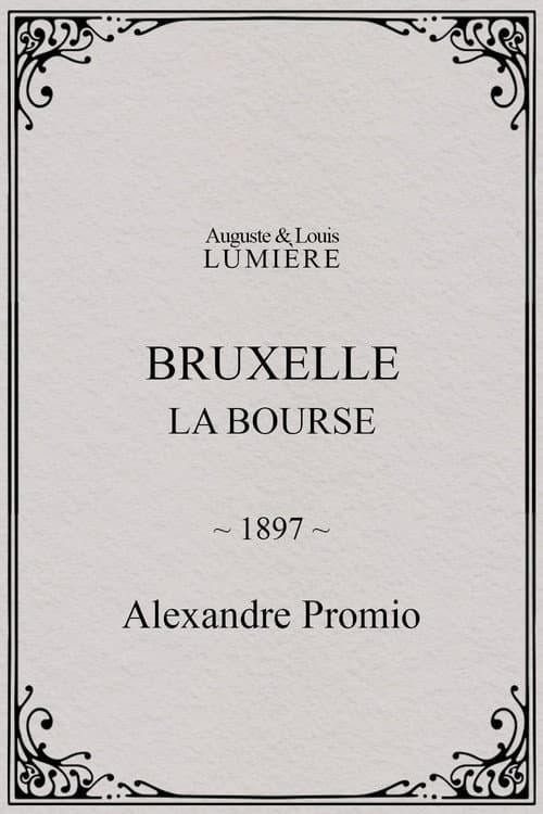 Poster for Bruxelles, la bourse