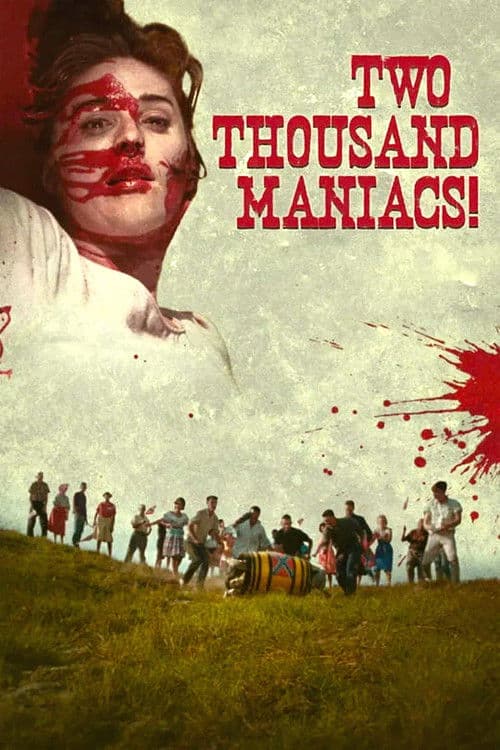 Poster for Two Thousand Maniacs!