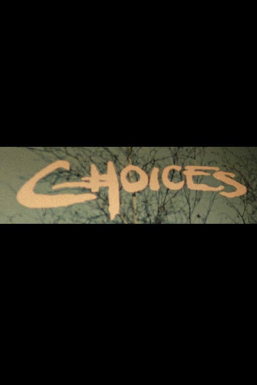 Poster for Choices