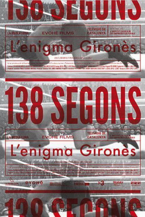 Poster for 138 segons. L'enigma Gironès