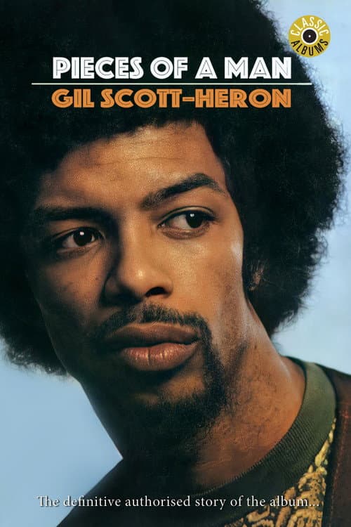 Poster for Classic Albums: Gil Scott-Heron - Pieces of a Man
