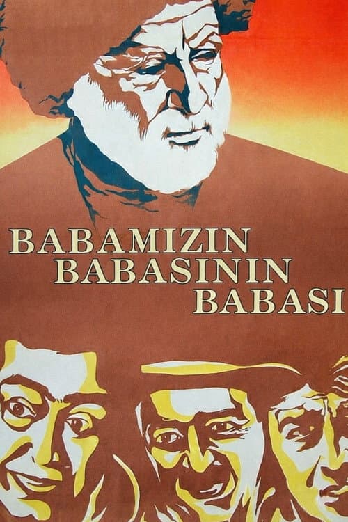 Poster for Our Great-Grandfather's Grandfather