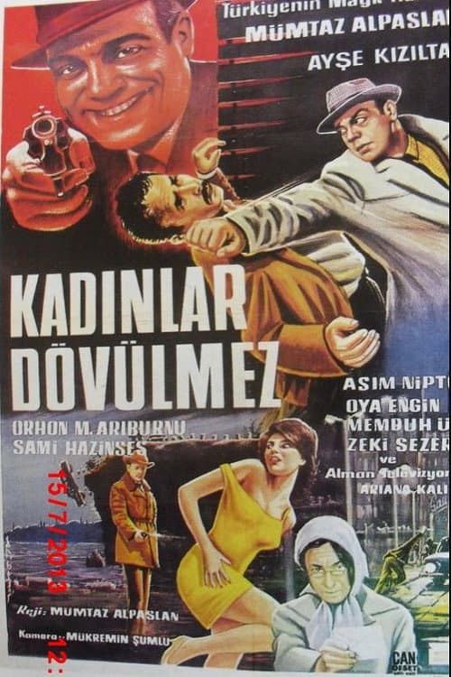 Poster for Kadınlar Dövülmez