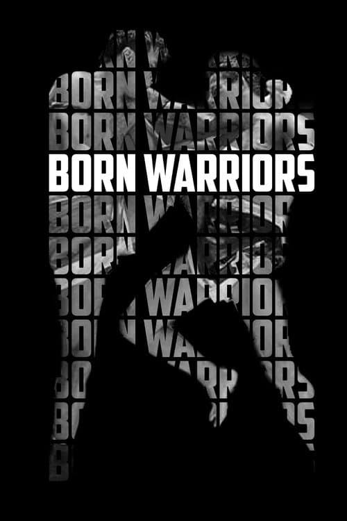 Poster for Born Warriors