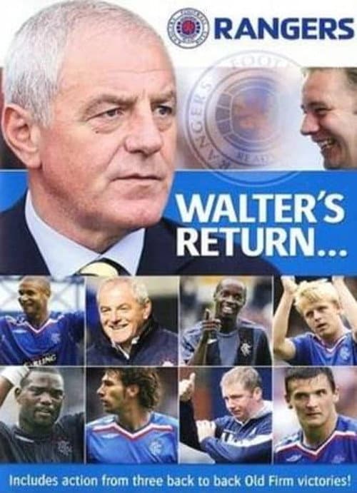 Poster for Walter's Return- Rangers Revitalised