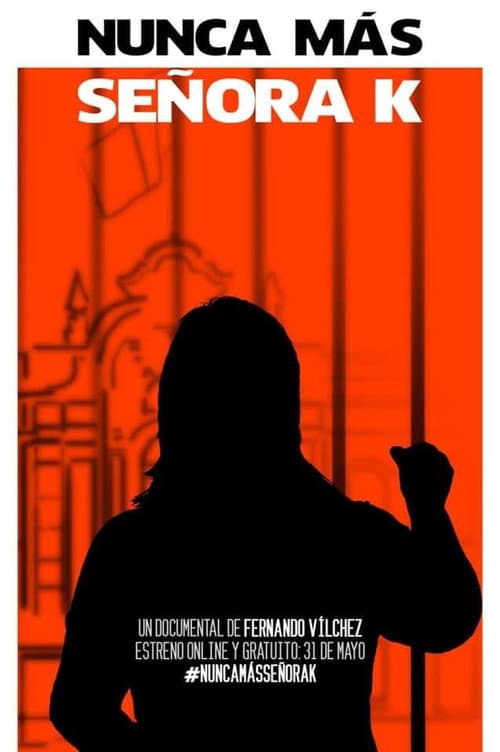Poster for Nunca más señora K