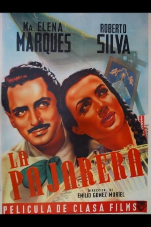 Poster for La pajarera