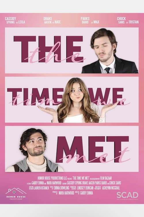 Poster for The Time We Met