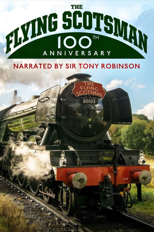 Poster for The Flying Scotsman - 100th Anniversary