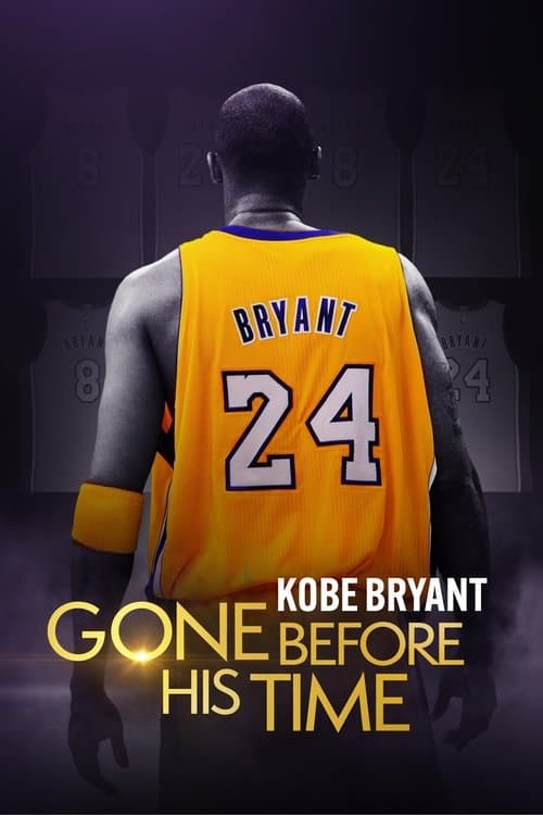 Poster for Gone Before His Time: Kobe Bryant