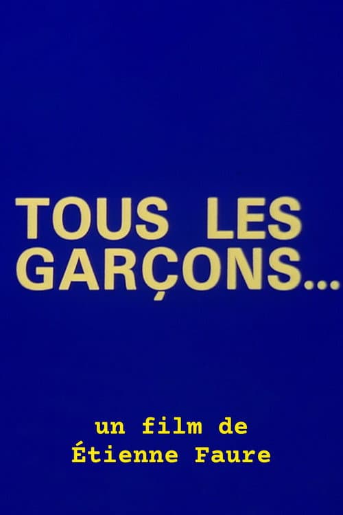 Poster for Tous les garçons...