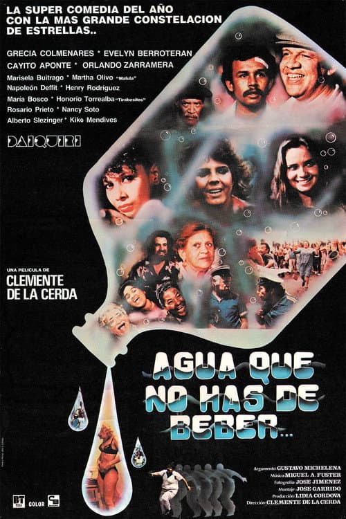 Poster for Agua que no has de beber