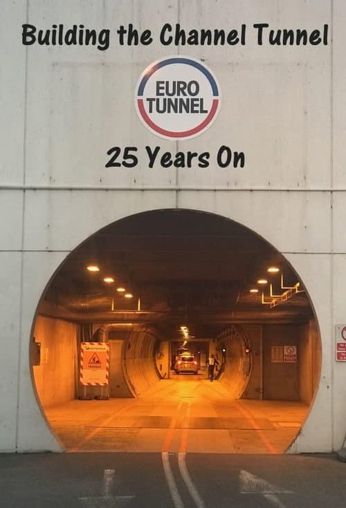 Poster for Building the Channel Tunnel: 25 Years On