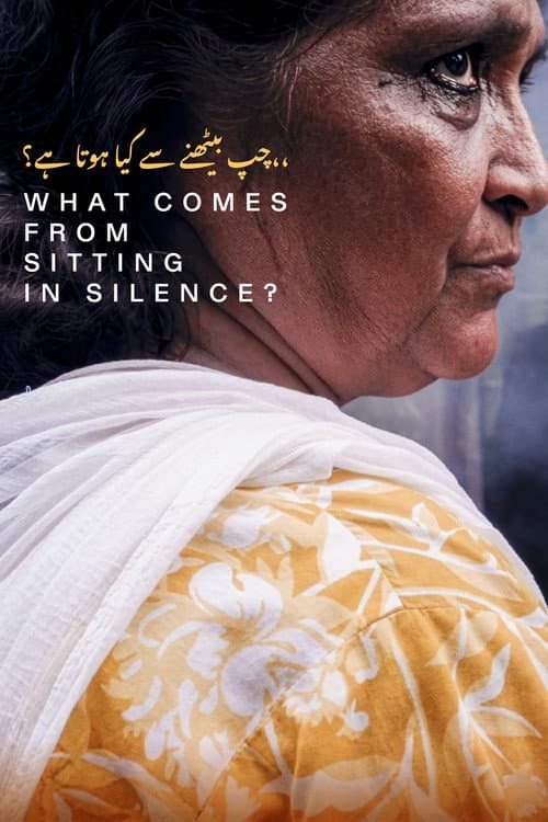 Poster for What Comes from Sitting in Silence?