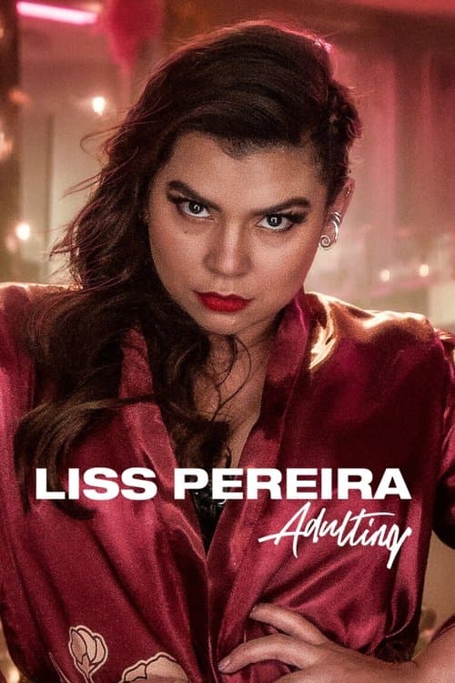 Постер до фільму «Liss Pereira: Adulting»