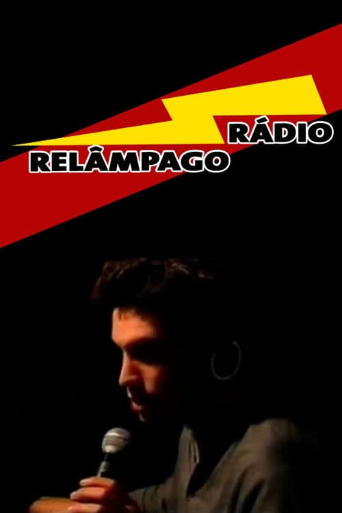 Poster for Rádio Relâmpago