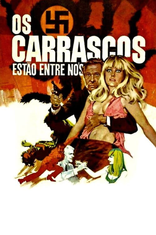 Poster for Os Carrascos Estão Entre Nós