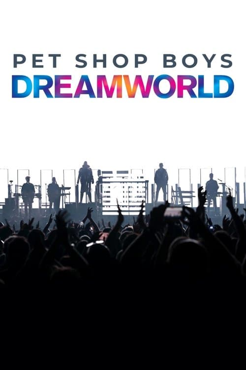 Poster for Pet Shop Boys Dreamworld: The Greatest Hits Live at the Royal Arena Copenhagen