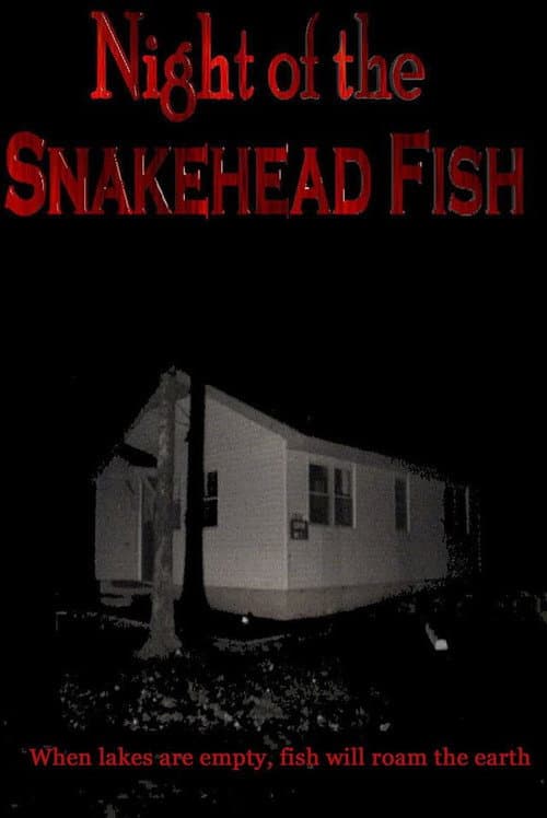 Poster for Night of the Snakehead Fish