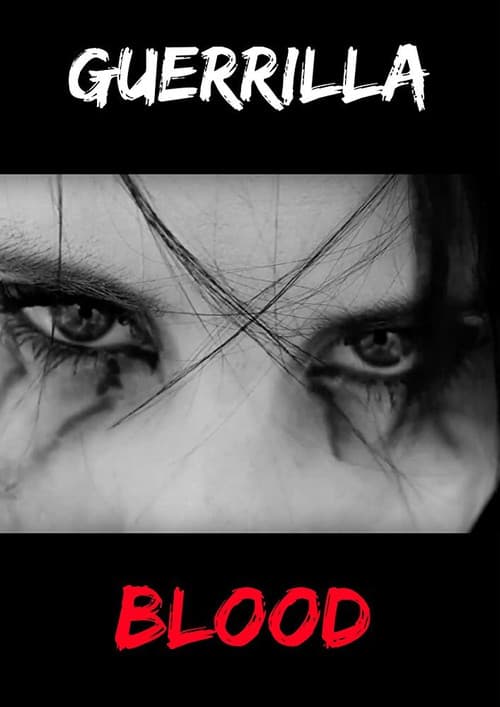 Poster for Guerrilla Blood