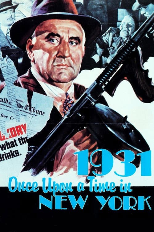 Poster for 1931: Once Upon a Time in New York