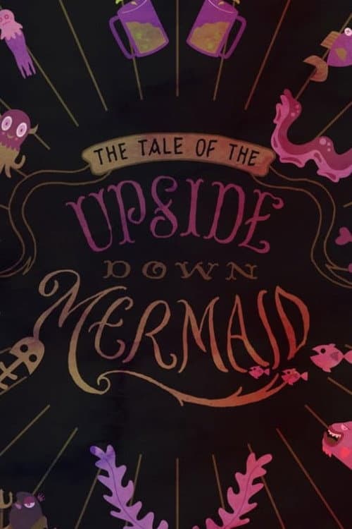 Poster for The Tail of the Upside Down Mermaid