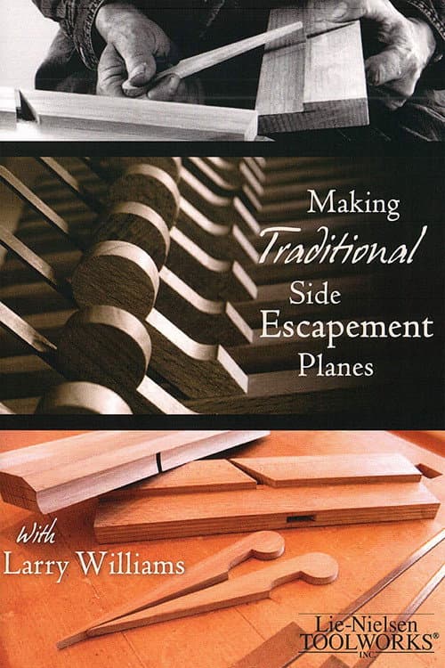 Poster for Making Traditional Side Escapement Planes