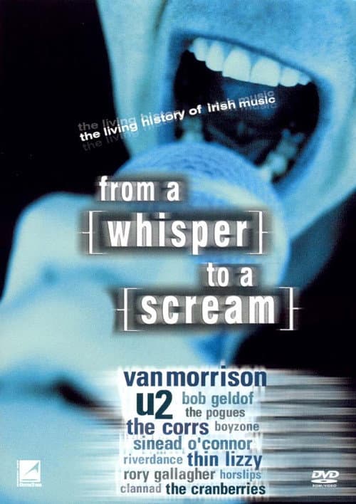 Poster for From a Whisper to a Scream: The Living History of Irish Music
