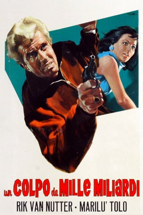 Poster for Un colpo da mille miliardi