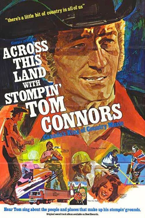 Poster for Across This Land with Stompin' Tom Connors