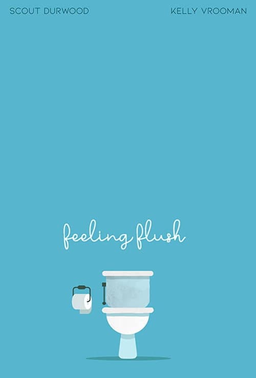 Poster for Feeling Flush