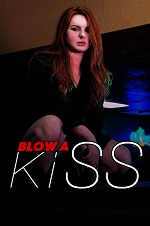 Poster for Blow a Kiss