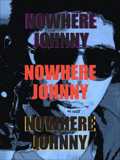 Poster for Nowhere Johnny