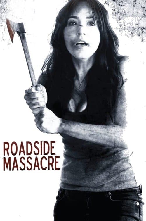 Poster for Roadside Massacre