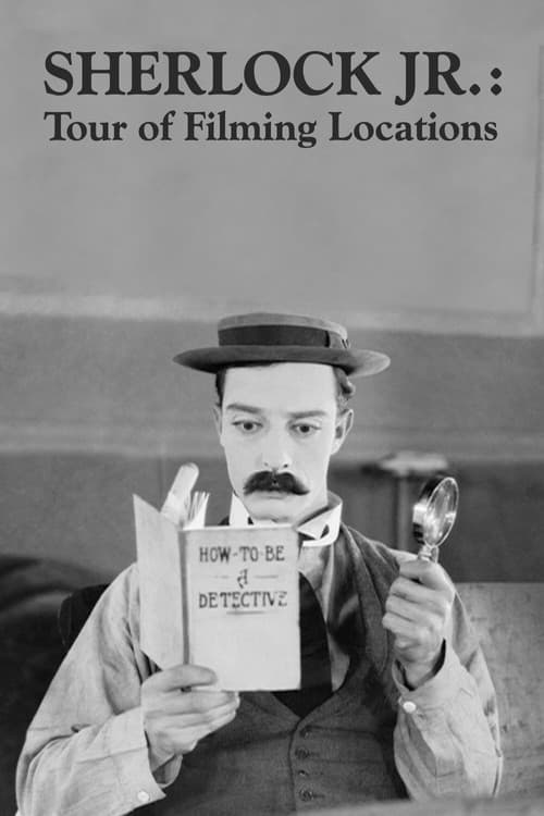 Poster for Sherlock Jr.: Tour of Filming Locations