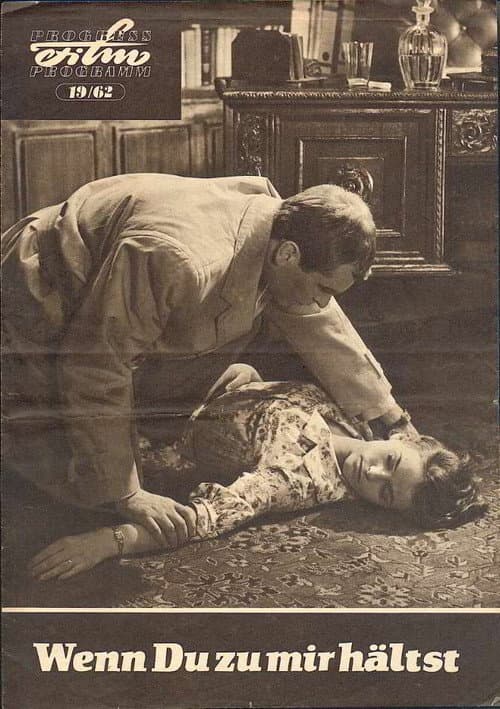 Poster for Wenn Du zu mir hältst