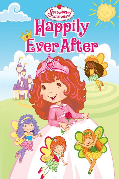Poster for Strawberry Shortcake Happily Ever After