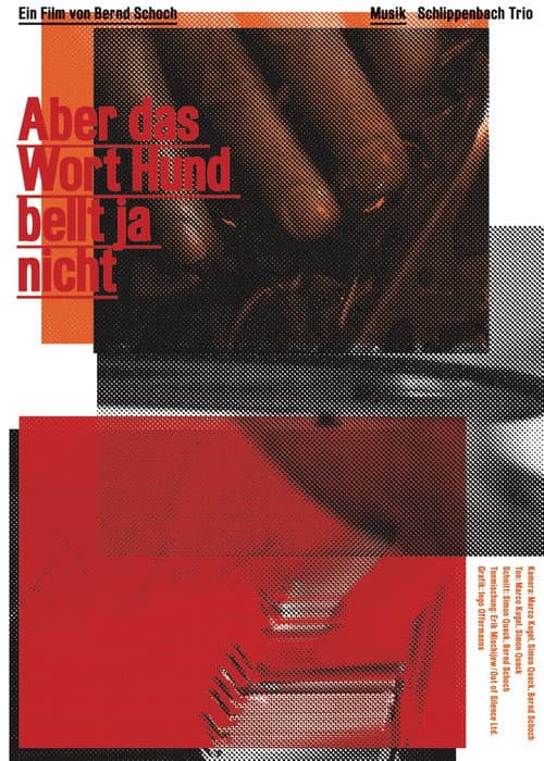 Poster for But The Word Dog Doesn’t Bark
