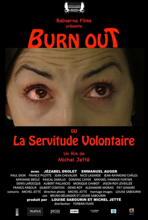 Poster for Burn Out ou La Servitude Volontaire