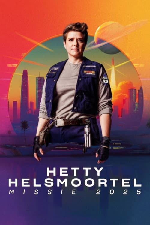 Poster for Hetty Helsmoortel: Missie 2025