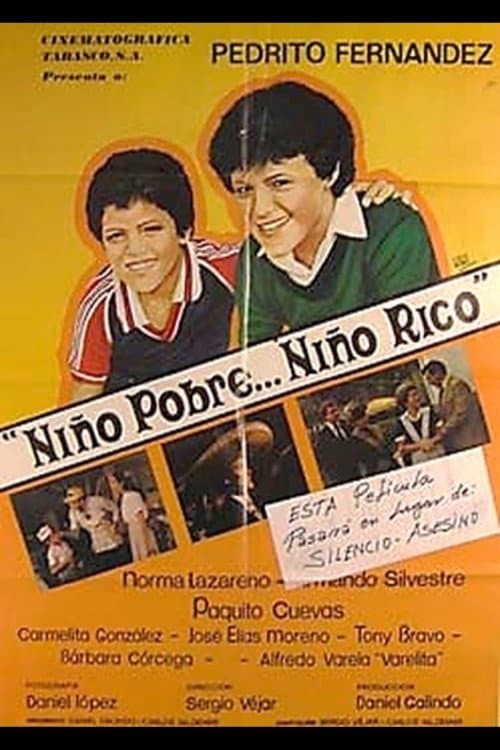 Poster for Niño pobre, niño rico