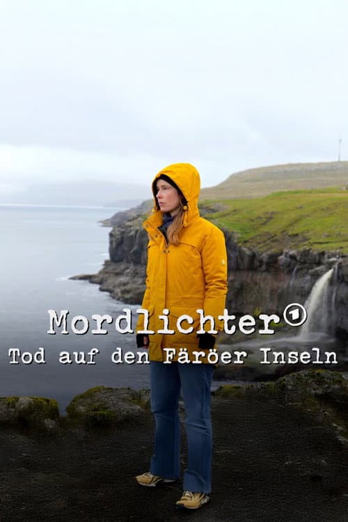 Poster for Mordlichter – Tod auf den Färöer Inseln