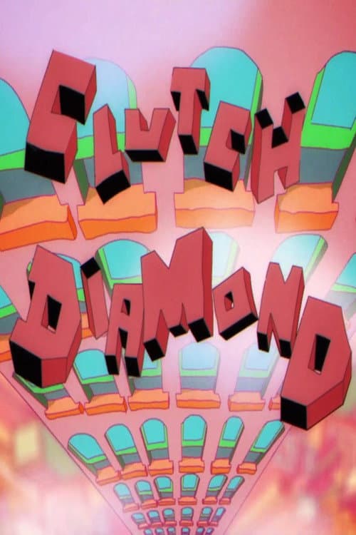 Poster for Clutch Diamond