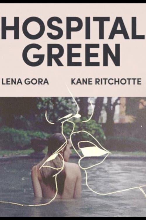 Poster for Hospital Green