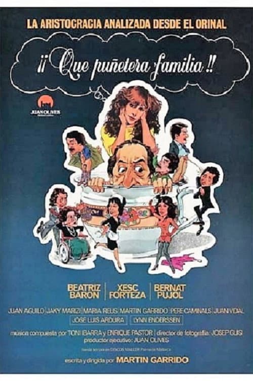 Poster for Qué puñetera familia
