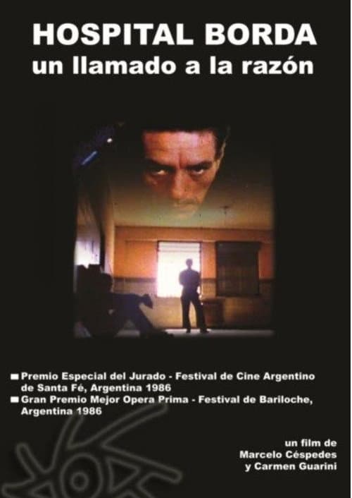 Poster for Hospital Borda: un llamado a la razón