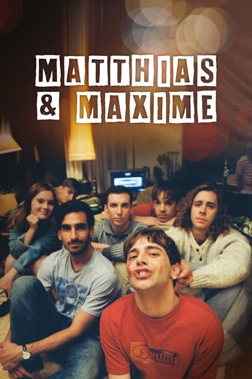 Постер до фільму «Маттіас і Максим»