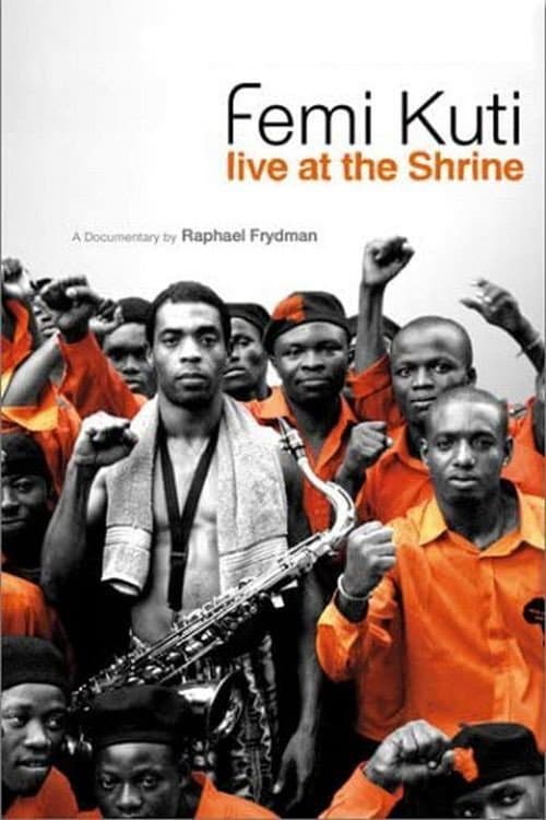 Poster for Femi Kuti: Live at the Shrine